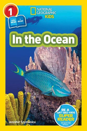 566-94f4be91-0eea-4342-a989-40f25d0d2a54.jpg Nat Geo Readers: In the Ocean (L1/Co-reader) - Imagen 1