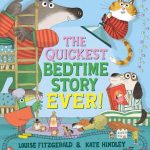The Quickest Bedtime Story Ever!