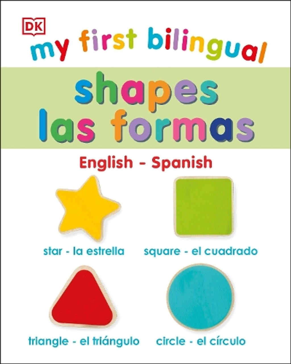 566-019a3bd0-dc83-73cc-841b-485cbf53640c.jpg My First Bilingual Shapes - Imagen 1