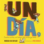 Un Día, Fin (One Day, The End)