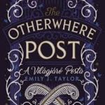 The Otherwhere Post